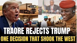 WORLD SHOCKED: Ibrahim Traoré Refuses Trump’s Offer