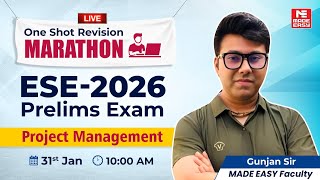 Project Management One Shot Revision for ESE 2026 Prelims | UPSC ESE Marathon Class