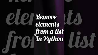 Remove elements from the list in Python(all) like👍 share👉 & subscribe😀 #trending #coding #python