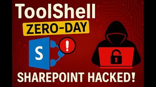 No Password Needed?! ToolShell Zero-Day Attack EXPLAINED 2025