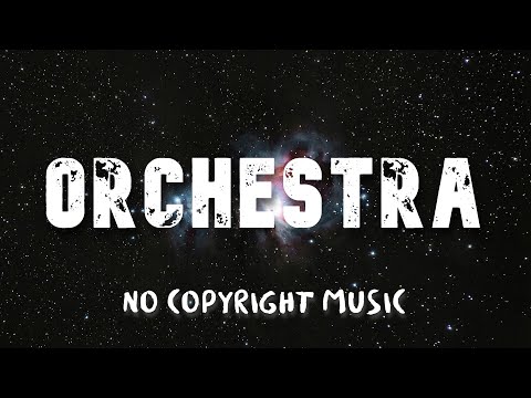 No Copyright Music  🎸 Orchestra - Opening Trailer 40 Seconds