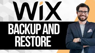 How to Backup and Restore Your Wix Website