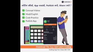 Learn, Practice, Create and Publish | Code Your Apps and Games on Mobile | Coding for Kids