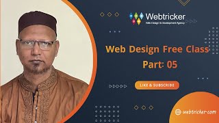 Web Design Course For Beginner |  Free Web Design Class Part - 05 | Webtricker