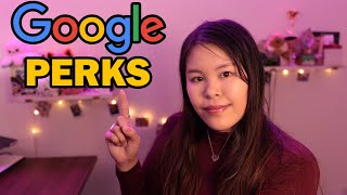 GOOGLE PERKS: Perks and Benefits that I Personally LOVE!