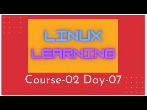 LinuxLearning Course 02 Day 07