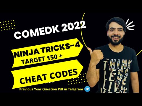 COMEDK 2022 |  NINJA TRICKS 4|CHEAT CODE | TARGET 150+ |#comedk#comedk2022#jee#jee2022