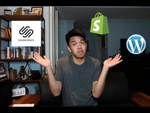 What's the best website builder for you? Shopify vs Squarespace vs Wordpress in 2020