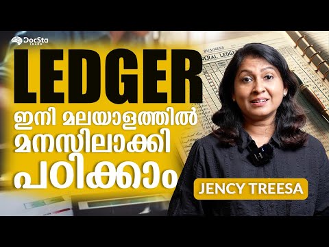 HOW TO PREPARE LEDGER / ലെഡ്ജർ തയ്യാറാക്കൽ മലയാളത്തിൽ | അക്കൗണ്ടിംഗ് മലയാളം ക്ലാസ്..