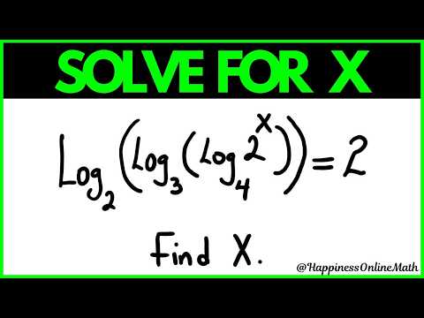 Exponential Logarithm Math Problem: Log2 (Log3(Log4(2^n)) = 2 | Solve For X