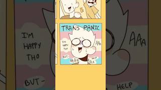 TRANS PANIC😭🏳️‍⚧️