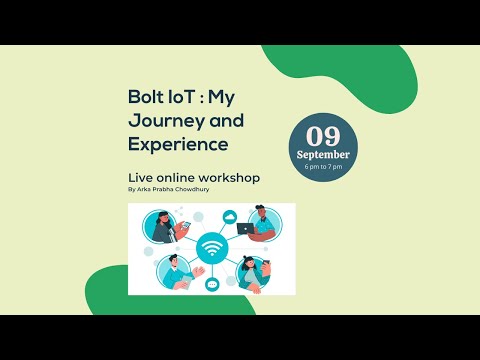 Bolt IoT : My Journey and Experience