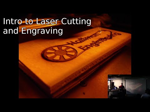 Laser Cutting with a K40 Laser Cutter - Demo Night