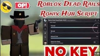 Dead Rails Best Script 🏜| No Key, Auto Win, Auto Bond, Aimbot circle, Auto Heal, Auto Money & More.