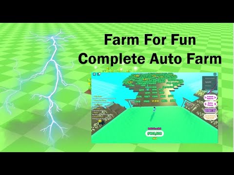 Farm for Fun | A Complete Auto Farm | Complete the Game | Auto Harvest, Auto Rebirth + alot more