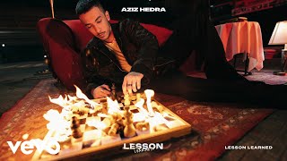Aziz Hedra - Lesson Learned | Lesson Learned Album | Lyric Visualizer