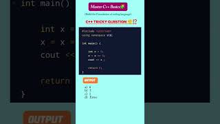Tricky C++ Quiz 🧠⁉️ | assignment & comparison operators #cpp #programmingquiz#coding#codingchallenge