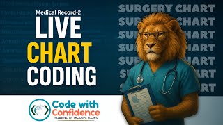 Code With Confidence | Surgery Coding Case Study