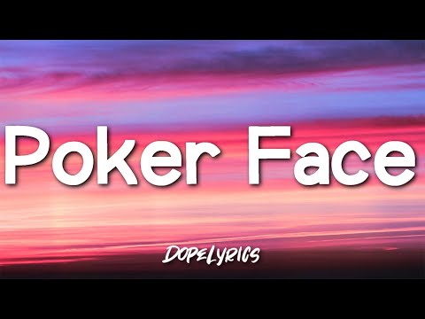Poker Face - Lady Gaga (Lyrics) 🎵