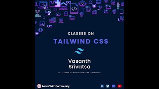 Creating a login page using Tailwind CSS Day 2 By @Vasanth Srivatsa