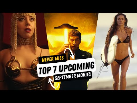 Top 7 Must-Watch Hollywood Movies Releasing in September 2024