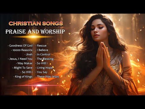 TOP Christian Worship Songs 2024 - Top 100 Praise And Worship Songs With Lyrics All Time