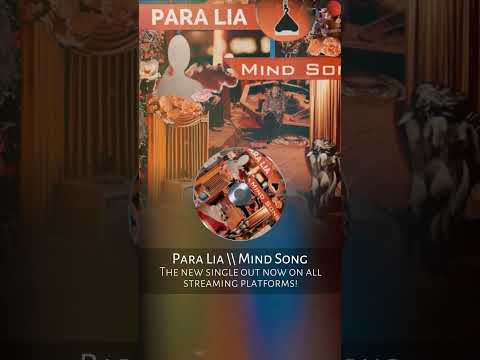 Para Lia - Mind Song - #newsingle #shorts #newmusic #indierock #alternative  #paralia #underground
