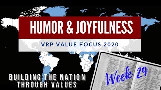 CRFV Value Focus Broadcast: HUMOR & JOYFULNESS