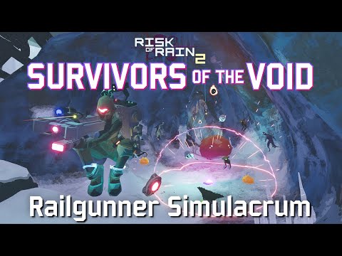 Risk of Rain 2: Survivors of the Void - Railgunner Simulacrum