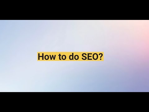 How to do SEO?