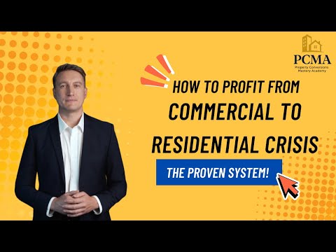 How Elite Developers Turn Commercial to Residential Crises into 6-Figure Profits!