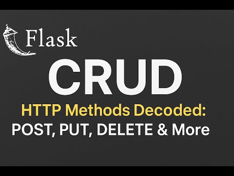 Flask CRUD Tutorial: Create Operation with SQLAlchemy & POST Method Explained (+ Other HTTP Methods)
