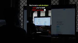 You’re not a web developer until you’ve built THIS one thing! #shorts #viral #techshorts #techskills
