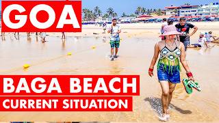 GOA | BAGA BEACH - MARCH 2025 | BAGA MARKET | GOA VLOG | SITUATION UPDATE |  WATERSPORTS, SHACKS