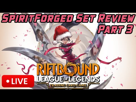 RIFTBOUND TCG Spiritforged Set Review Part 3
