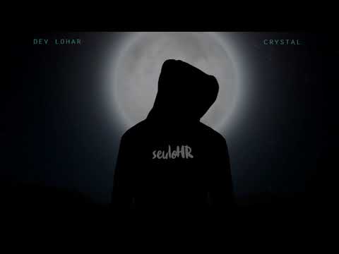 devlo - CRYSTAL | Dev Lohar | seulohr