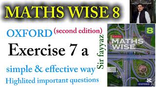 MATHS WISE 8 | EXERCISE 7A | UNIT 7  | EX 7A | Chapter 7  | sir fayyaz | 8th
