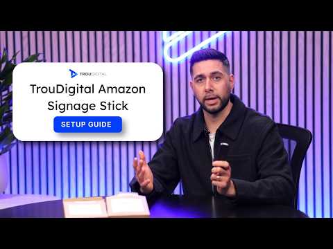 TrouDigital Amazon Signage Stick - Full Setup Guide