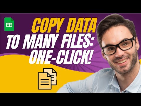 Copy Data to Multiple Google Sheets Files in One-Click!