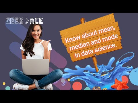 Know about MEAN, MEDIAN and MODE in DATA SCIENCE