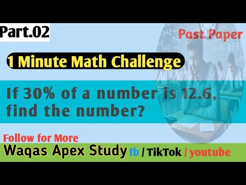 Part 2 | Solve in 1 Minute! If 30% of a Number is 12.6 – Find the Number? | #MathQuiz |PPSC/FPSC