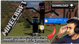 now you can Stop the time in Minecraft PE | download now | shiv ji gamerz