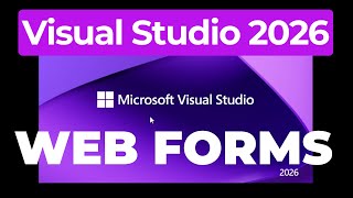 How To Use ASP.NET - Web Forms in Visual Studio 2026 | .Net Framework