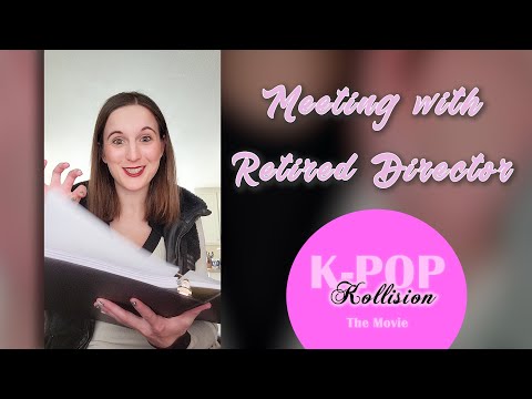 Meeting with Retired Director for K-pop Kollision the Movie