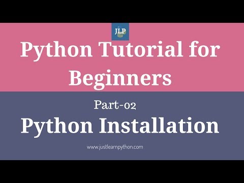 Python Tutorial for Beginners-Part-02- Python Installation