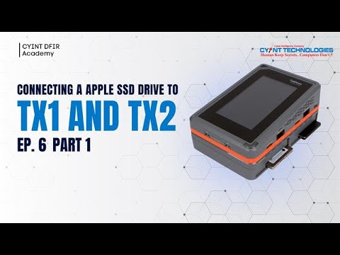 How to Connect an Apple SSD with Tableau TX1 & TX2 | Digital Forensics Tutorial | DFIR Academy EP. 6