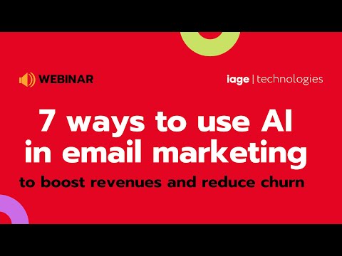 Webinar | 7 ways to use AI in Email Marketing