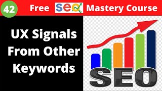UX Signals From Other Keywords Page Rank in SEO - Explanation - SEO Factors