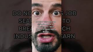DO NOT USE THIS TECH JOB SEARCH HACK TO MAKE 100k‼️#shorts #tech