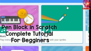 Pen block in Scratch complete Tutorial for begginers// Scratch 3 tutoruals// learn it